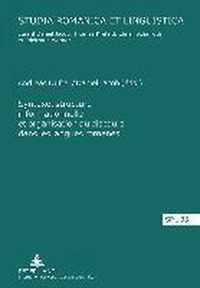 Syntaxe, structure informationnelle et organisation du discours dans les langues romanes. Sintaxis, estructura de la informacion y organizacion del discurso en las lenguas románicas