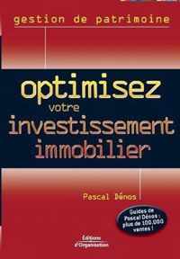 Optimisez votre investissement immobilier