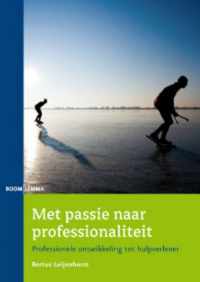 Met passie naar professionaliteit