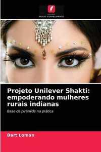 Projeto Unilever Shakti