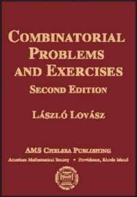 Combinatorial Problems and Exercises