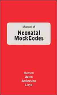 Manual of Neonatal Mock Codes