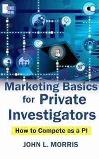 Marketing Basics for Private Investigators