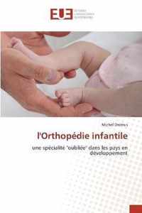 l'Orthopedie infantile