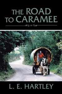 The Road to Caramee