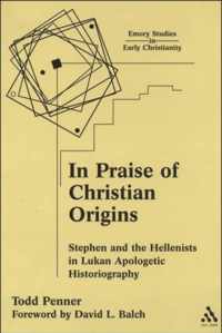 In Praise Of Christian Origins