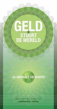 Geld stuurt de wereld