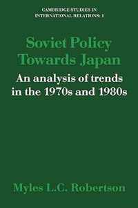 Soviet Policy Towards Japan