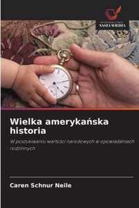 Wielka amerykaska historia