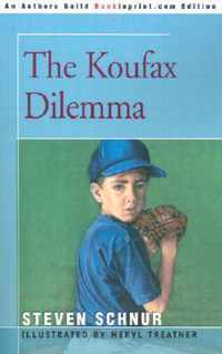 The Koufax Dilemma