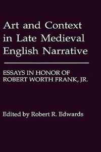 Art and Context in Late Medieval English Narrative