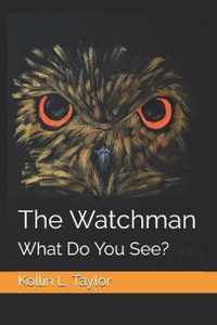 The Watchman