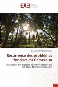 Recurrence des problemes fonciers du Cameroun