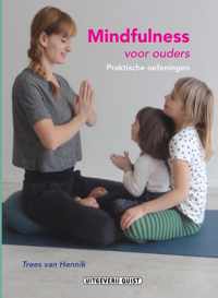 Mindfulness voor ouders, met praktische oefeningen en cd