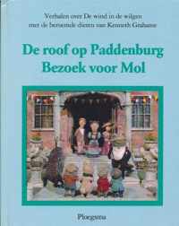 De roof op paddenburg ; bezoek voor mol