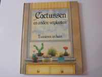 Cactussen en andere vetplanten