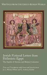 Jewish Fictional Letters from Hellenistic Egypt