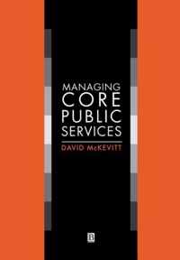 Managing Core Public Services