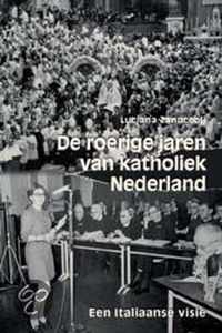 Roerige Jaren Van Katholiek Nederland