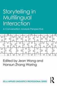 Storytelling in Multilingual Interaction