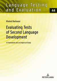 Evaluating Tests of Second Language Development