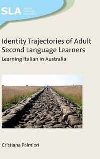 Identity Trajectories of Adult Second Language Learners