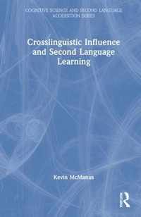 Crosslinguistic Influence and Second Language Learning