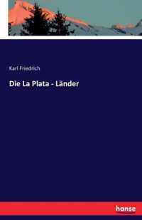 Die La Plata - Lander