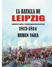 La Batalla de Leipzig