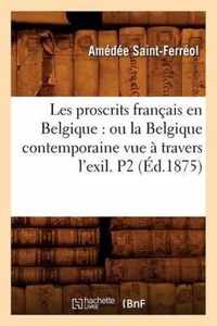 Les Proscrits Francais En Belgique