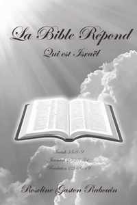 La Bible Repond