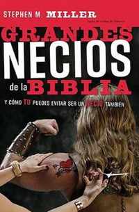 Grandes necios de la Biblia