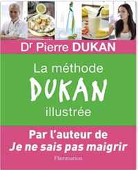 La Methode Dukan Illustree         FL