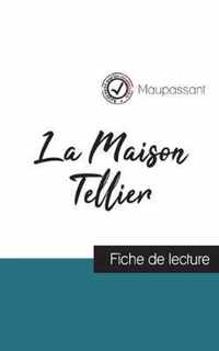 La Maison Tellier de Maupassant (fiche de lecture et analyse complete de l'oeuvre)