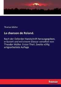 La chanson de Roland.