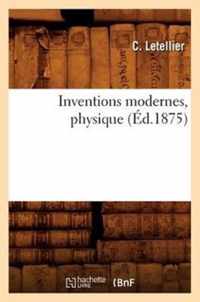 Inventions Modernes, Physique (Ed.1875)