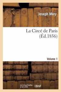 La Circe de Paris. Volume 1