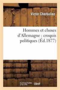 Hommes Et Choses d'Allemagne