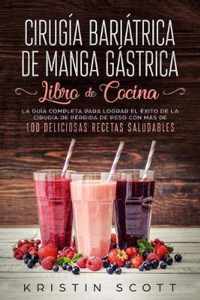 Cirugia Bariatrica de Manga Gastrica - Libro de Cocina