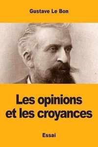 Les opinions et les croyances