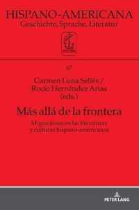 Mas Alla de la Frontera