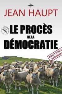 Le proces de la democratie