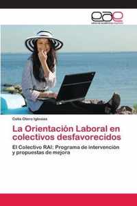 La Orientación Laboral en colectivos desfavorecidos