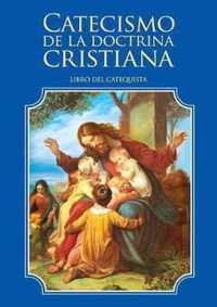 Catecismo de la doctrina cristiana. Libro del catequista