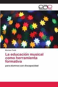 La educacion musical como herramienta formativa