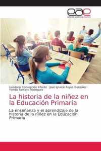 La historia de la ninez en la Educacion Primaria