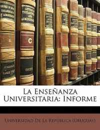 La Ensenanza Universitaria