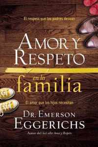 Amor y Respeto en la Familia