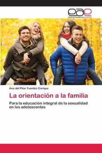 La orientacion a la familia