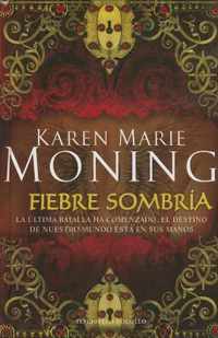 Fiebre Sombria